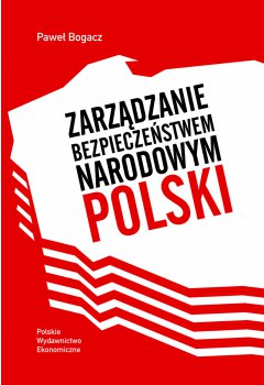 MANAGING POLAND’S NATIONAL SECURITY