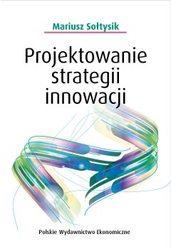 Projektowanie strategii innowacji