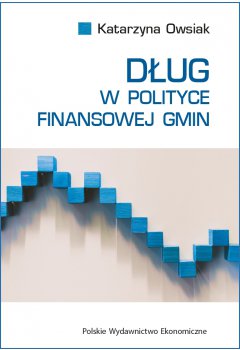 DEBT IN THE FINANCIAL POLICY OF MUNICIPALITIES