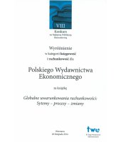 "Globalne uwarunkowania rachunkowości. Systemy, procesy, zmiany" nagrodzona podczas TWE