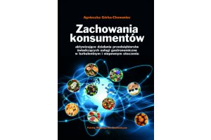 Recenzje książki "Zachowania konsumentów aktywizujące działania przedsiębiorstw świadczących usługi gastronomiczne w turbulentnym i niepewnym otoczeniu"