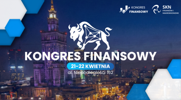 IV Kongres Finansowy SGH – Między długiem a algorytmem: jak zmienia się świat finansów?