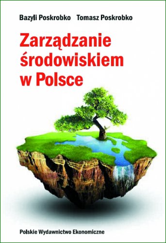 Zarządzanie środowiskiem w Polsce