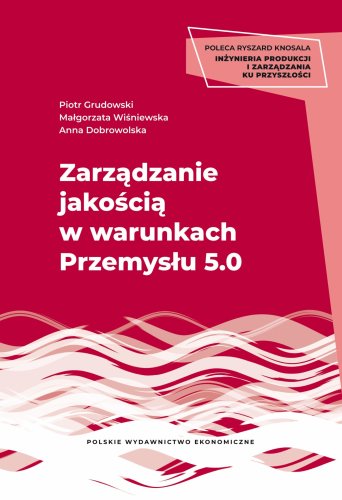 Zarządzanie jakością w warunkach Przemysłu 5.0