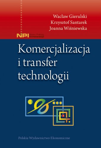 Komercjalizacja i transfer technologii