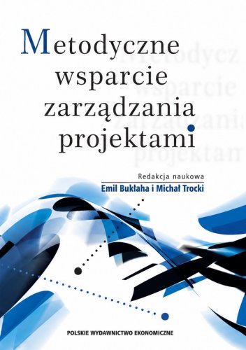 Metodyczne wsparcie zarządzania projektami
