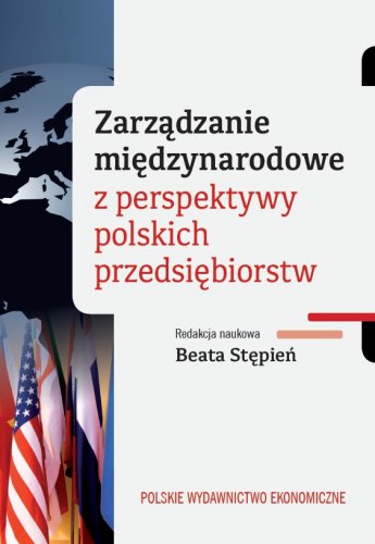 Zarządzanie międzynarodowe z perspektywy polskich przedsiębiorstw