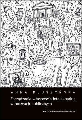 Zarządzanie własnością intelektualną w muzeach publicznych