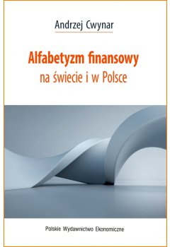 Alfabetyzm finansowy na świecie i w Polsce