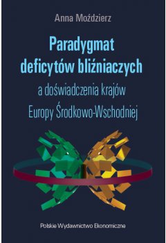 Paradygmat deficytów bliźniaczych a doświadczenia krajów Europy Środkowo-Wschodniej